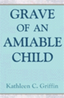 Grave of an Amiable Child