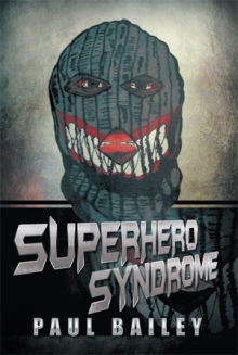 Superhero Syndrome