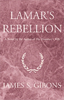 Lamar's Rebellion