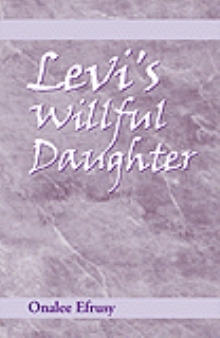 Levi's Willful Daughter