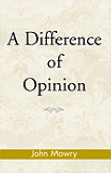 A Difference of Opinion