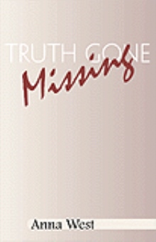 Truth Gone Missing