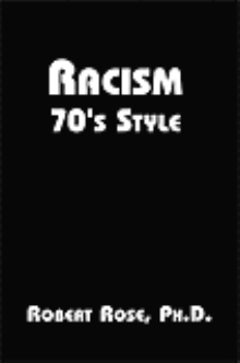 Racism 70's Style