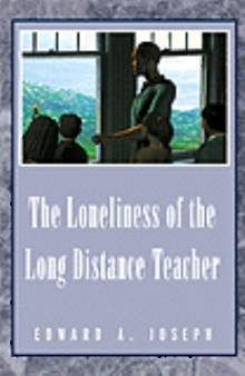 The Loneliness of the Long Distance Teacher