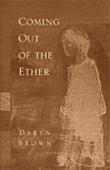 Coming Out of the Ether
