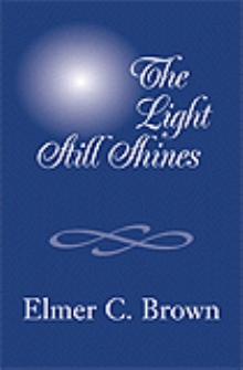 The Light Still Shines