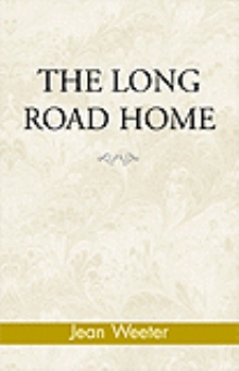 THE LONG ROAD HOME