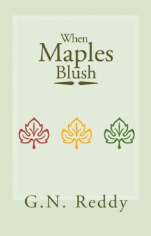 When Maples Blush