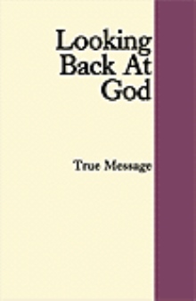 Looking Back At God