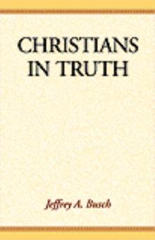 Christians in Truth