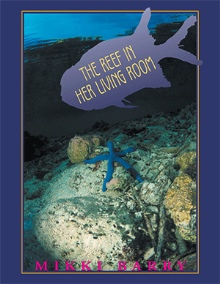 The Reef In Her Living Room