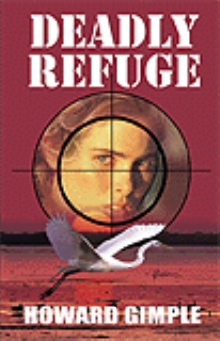 Deadly Refuge