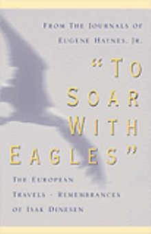 To Soar With Eagles