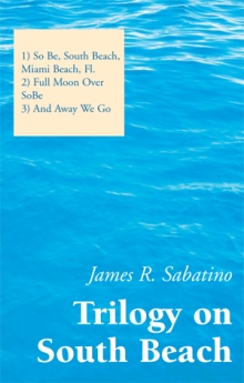 Trilogy on South Beach
