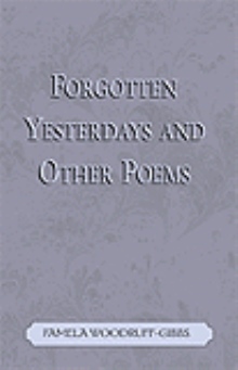 Forgotten Yesterdays and Other Poems
