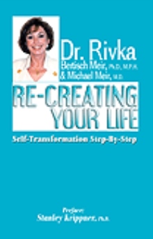 RE-CREATING YOUR LIFE