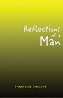 Reflections of A Man