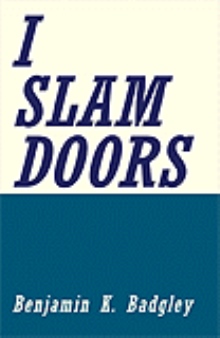 I Slam Doors