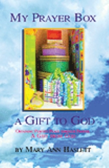 My Prayer Box a Gift to God