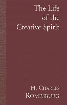The Life of the Creative Spirit