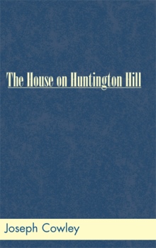 The House on Huntington Hill