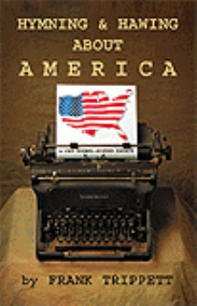 Hymning & Hawing About America