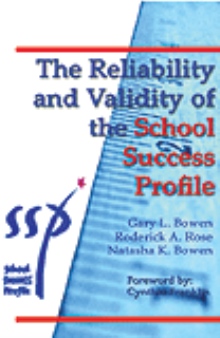 The Reliability and Validity of the School Success Profile