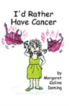 I'd Rather have Cancer