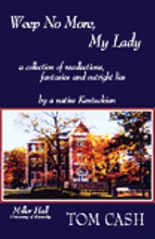 Weep No More My Lady