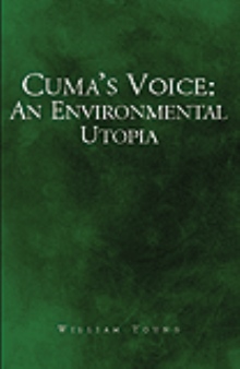 Cuma's Voice: An Environmental Utopia