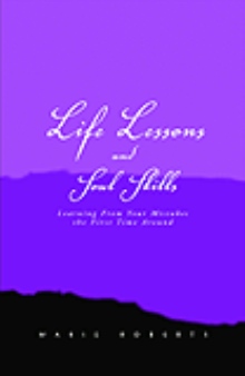 Life Lessons and Soul Skills