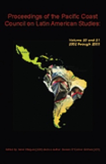 Proceedings of the Pacific Coast Council on Latin American Studies:2002-2003