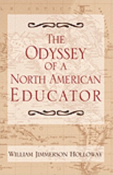 The Odyssey of a North American Educator