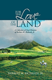 FOR THE LOVE OF THE LAND