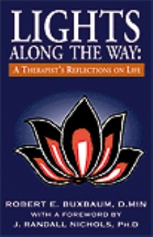Lights Along the Way: A Therapist's Reflections on Life
