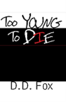 Too Young To Die