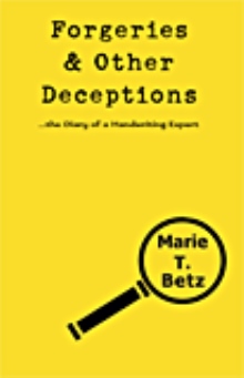 Forgeries & Other Deceptions