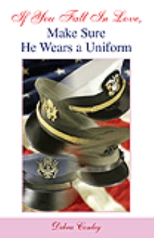 If You Fall In Love, Make Sure He Wears a Uniform
