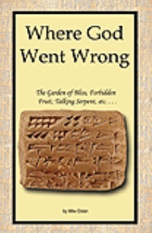 Where God Went Wrong