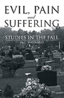 Evil, Pain and Suffering