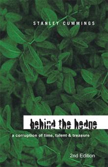Behind the Hedge 2nd Edition