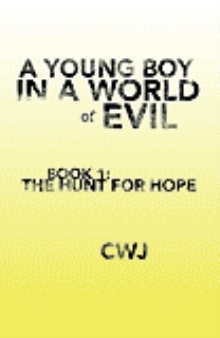A Young Boy in a World of Evil