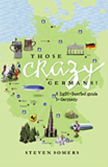 Those Crazy Germans!