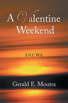 A Valentine Weekend