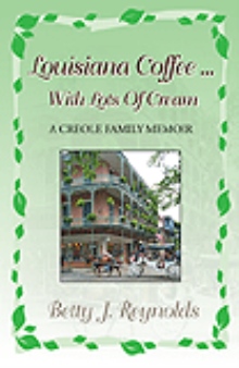 Louisiana Coffee ... with Lots of Cream