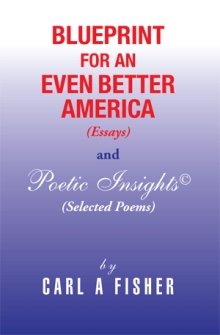 Blueprint for an Even Better America