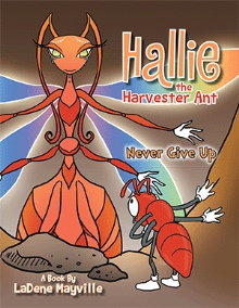 Hallie the Harvester Ant