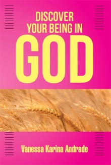 DISCOVER YOUR BEING IN GOD