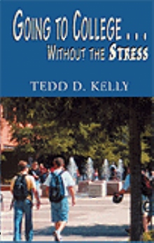 Going to College ...Without the Stress
