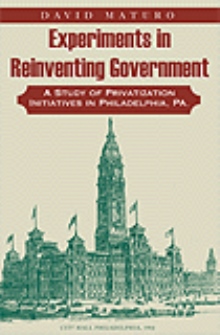 Experiments in Reinventing Government